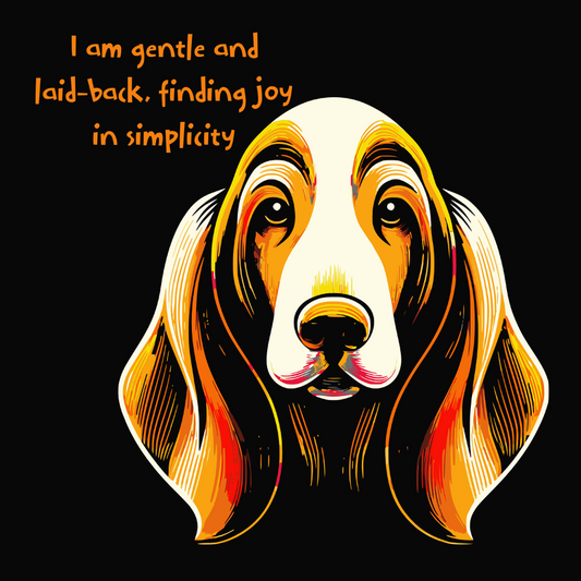 Basset Hound  graphic T-shirt with a bold, colourful design and the mantra "I am gentle and laid-back, finding joy in simplicity"